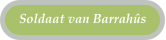 Soldaat van Barrahs